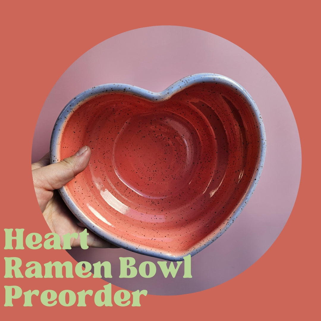 HEART RAMEN BOWL PREORDER -🪻✨️🌷🌈PRE-ORDER 4-8 WEEKS