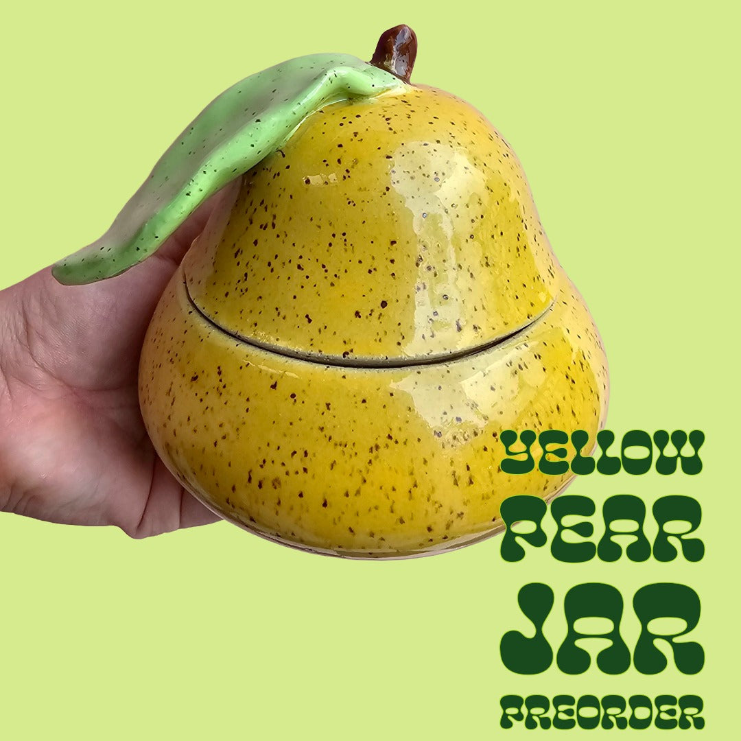 YELLOW PEAR 🍐 JAR PREORDER